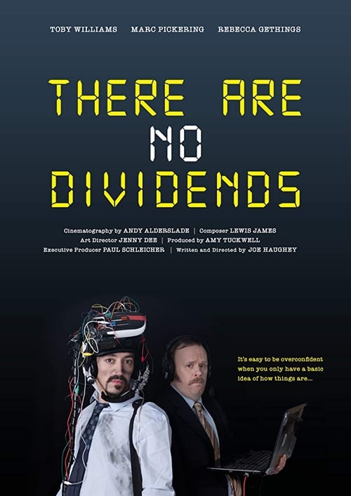 Poster for There Are No Dividends