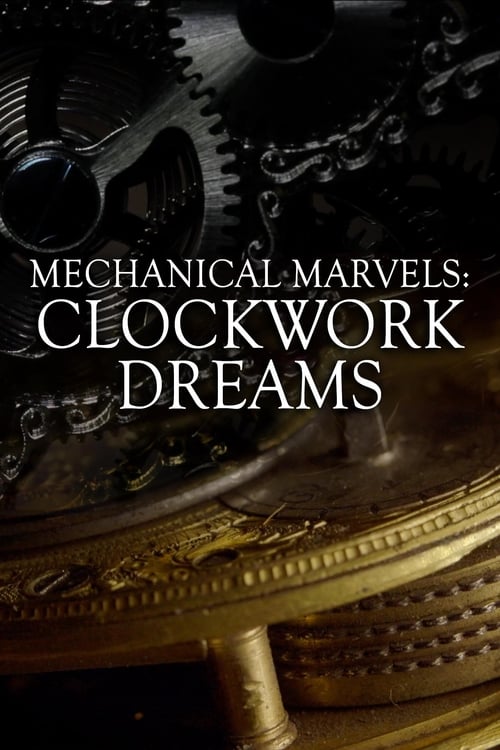Poster for Mechanical Marvels: Clockwork Dreams