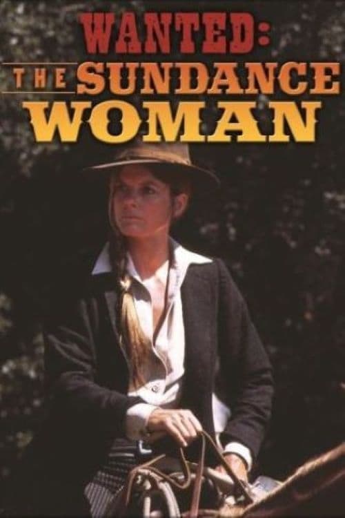 Poster for Wanted: The Sundance Woman