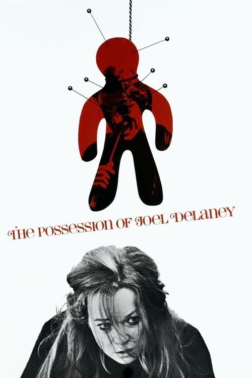 Poster for The Possession of Joel Delaney