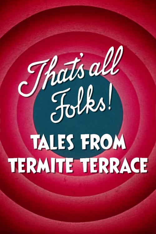 Poster for That's All Folks! Tales from Termite Terrace