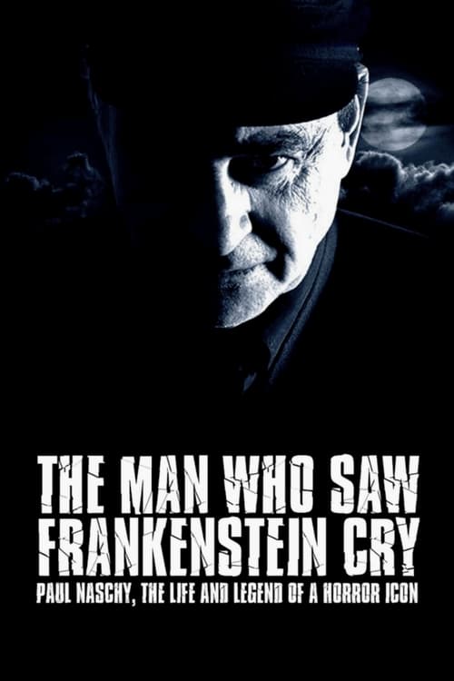 Poster for The Man Who Saw Frankenstein Cry
