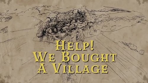Help! We Bought A Village scene 1