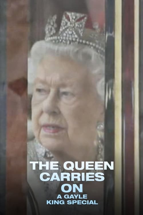 Poster for The Queen Carries On: A Gayle King Special