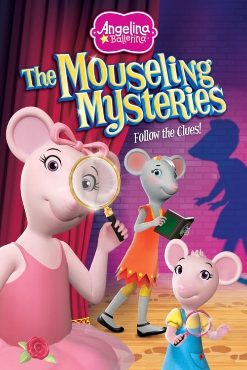 Poster for Angelina Ballerina: The Mouseling Mysteries