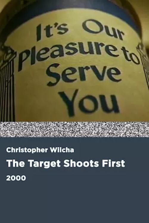 Poster for The Target Shoots First