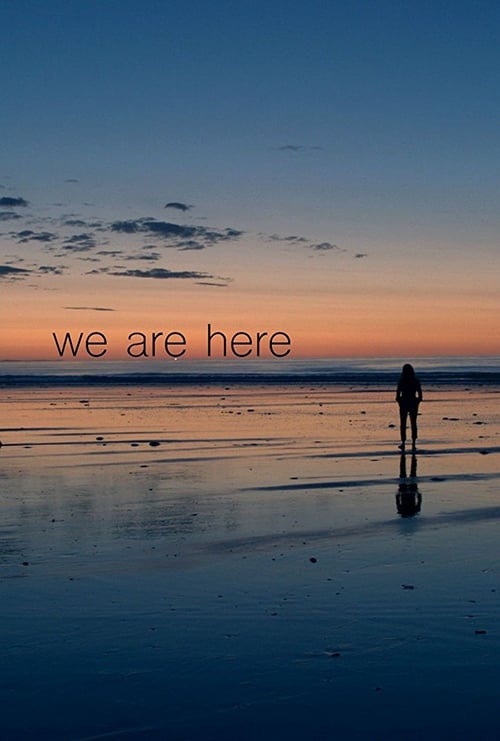 Poster for We Are Here