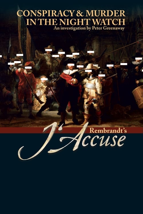 Poster for Rembrandt's J'Accuse...!