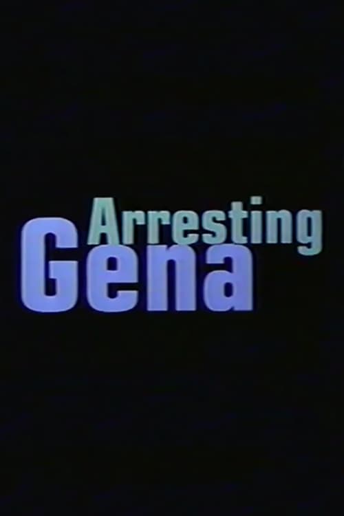 Poster for Arresting Gena
