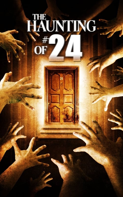 Poster for The Haunting of #24