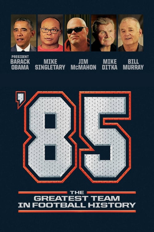 Poster for '85: The Greatest Team in Pro Football History