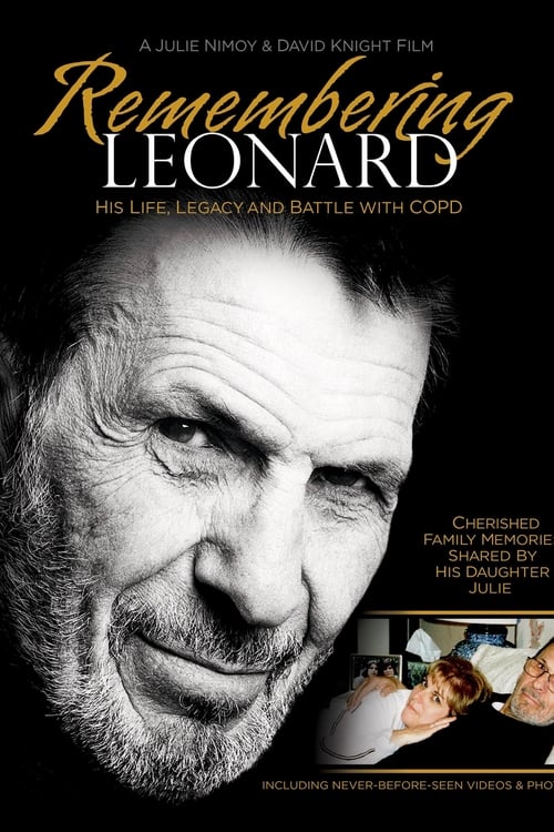Poster for Remembering Leonard: His Life, Legacy and Battle with COPD