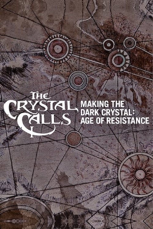 Poster for The Crystal Calls - Making The Dark Crystal: Age of Resistance