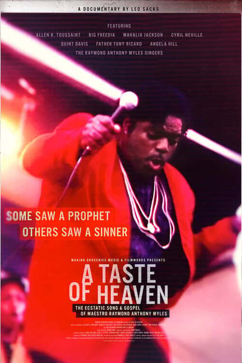 Poster for A Taste of Heaven: The Ecstatic Song & Gospel of Maestro Raymond Anthony Myles