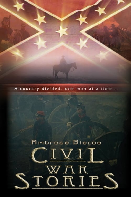 Poster for Ambrose Bierce: Civil War Stories