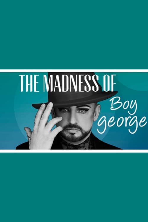 Poster for The Madness of Boy George