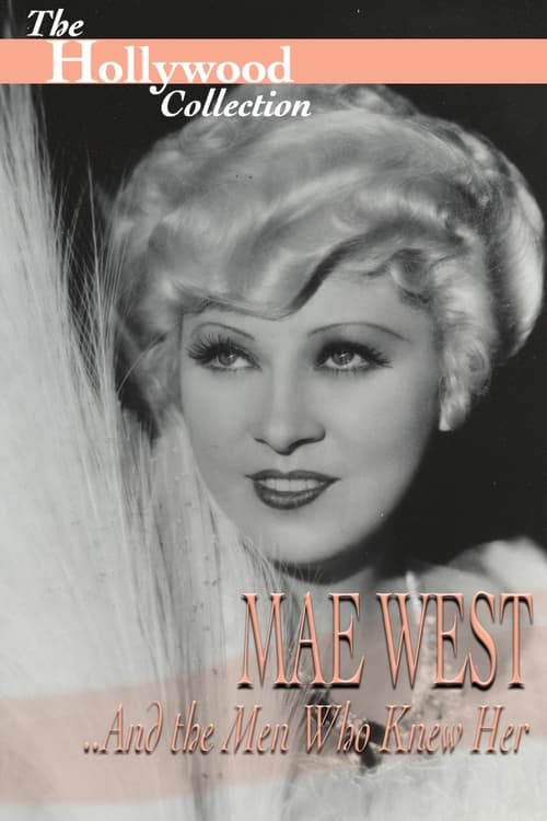 Poster for Mae West and the Men Who Knew Her