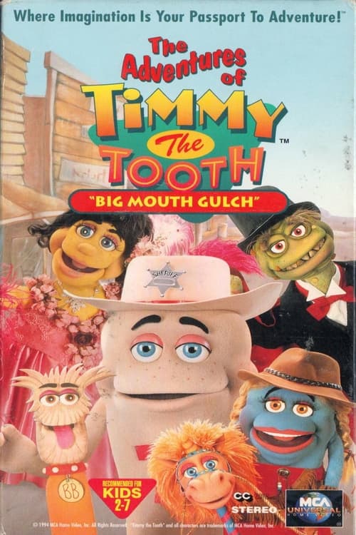 Poster for The Adventures of Timmy the Tooth: Big Mouth Gulch