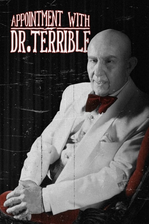 Poster for Appointment with Dr. Terrible