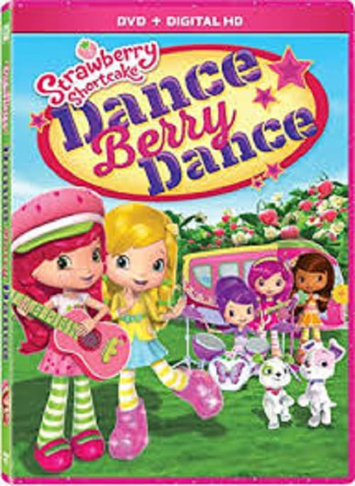 Poster for Strawberry Shortcake: Dance Berry Dance