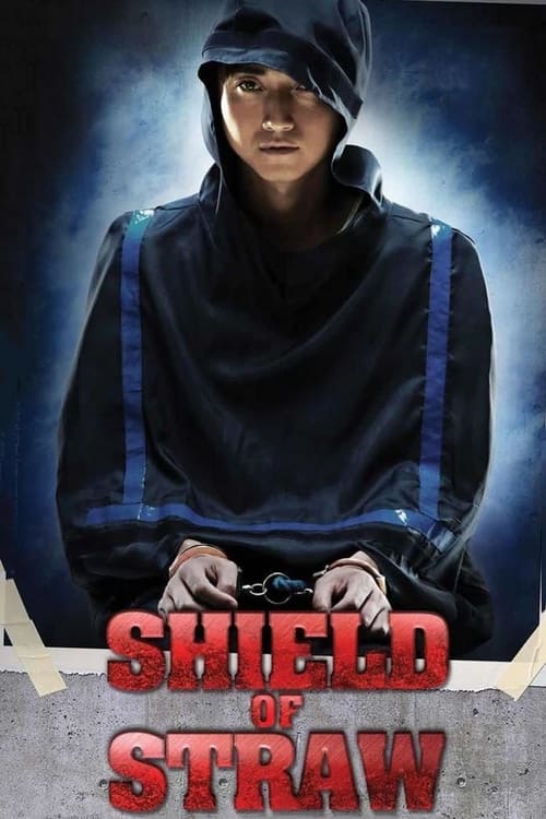 Poster for Shield of Straw