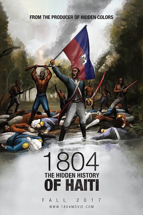 Poster for 1804: The Hidden History of Haiti