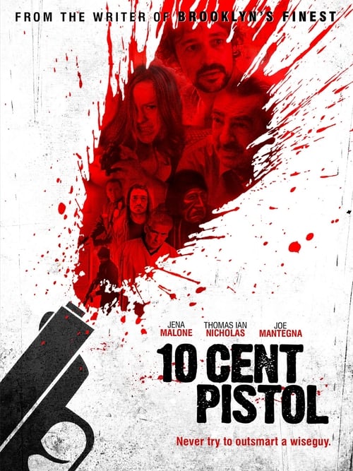 Poster for 10 Cent Pistol