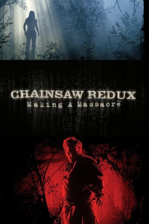 Poster for Chainsaw Redux: Making a Massacre
