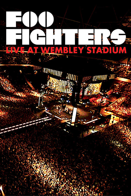 Poster for Foo Fighters: Live At Wembley Stadium