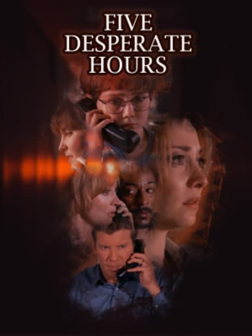 Poster for Five Desperate Hours