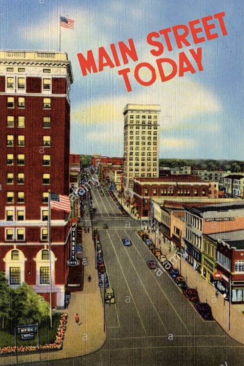 Poster for Main Street Today
