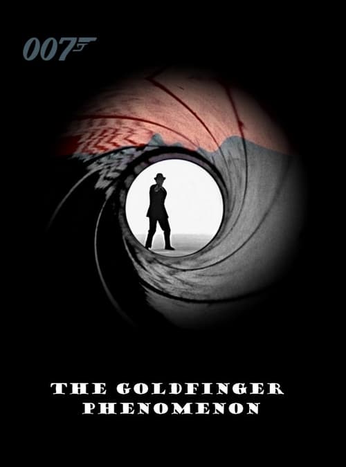 Poster for The Goldfinger Phenomenon