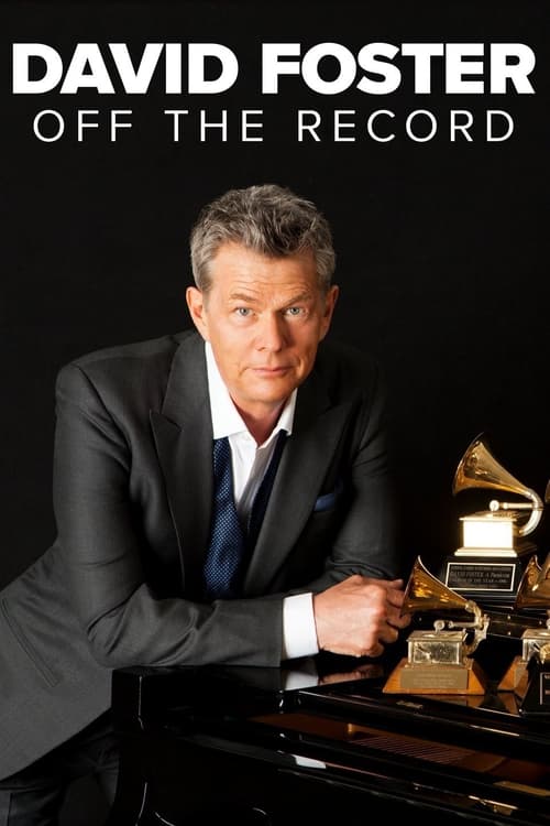 Poster for David Foster: Off the Record