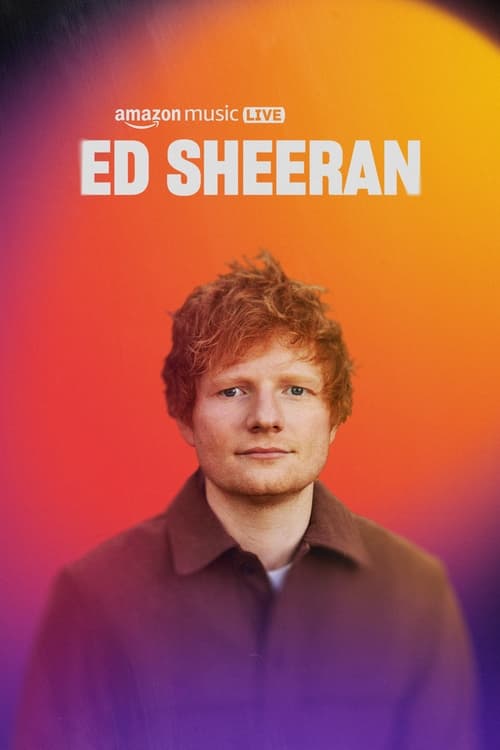Poster for Amazon Music Live: Ed Sheeran