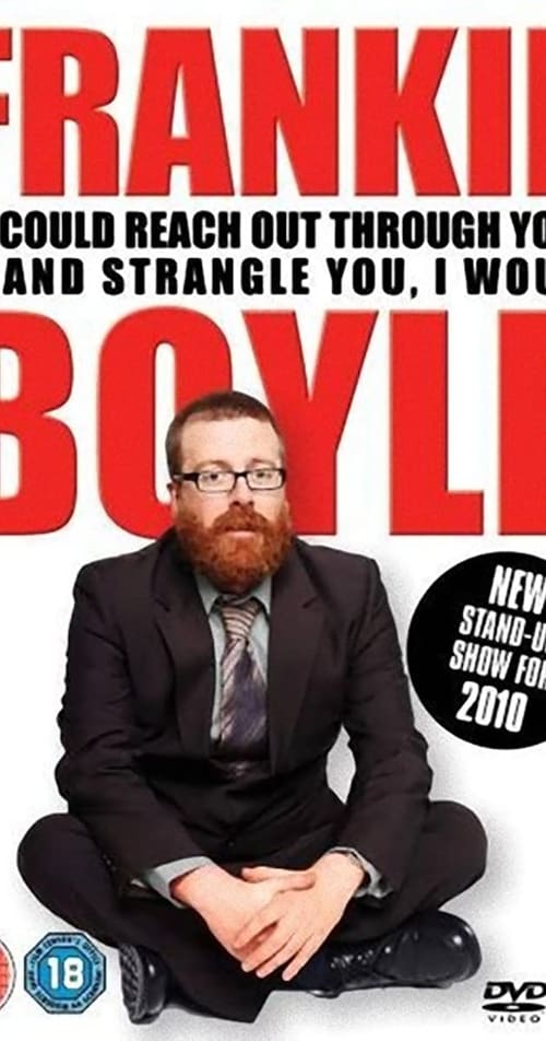Poster for Frankie Boyle: If I Could Reach Out Through Your TV and Strangle You I Would