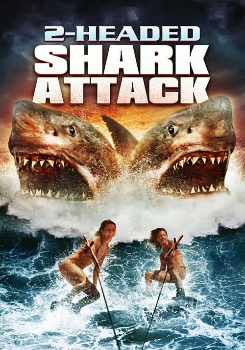 Poster for 2-Headed Shark Attack