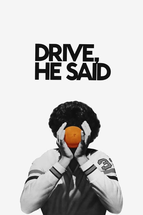 Poster for Drive, He Said