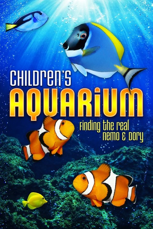 Poster for Children's Aquarium: Finding the Real Nemo & Dory