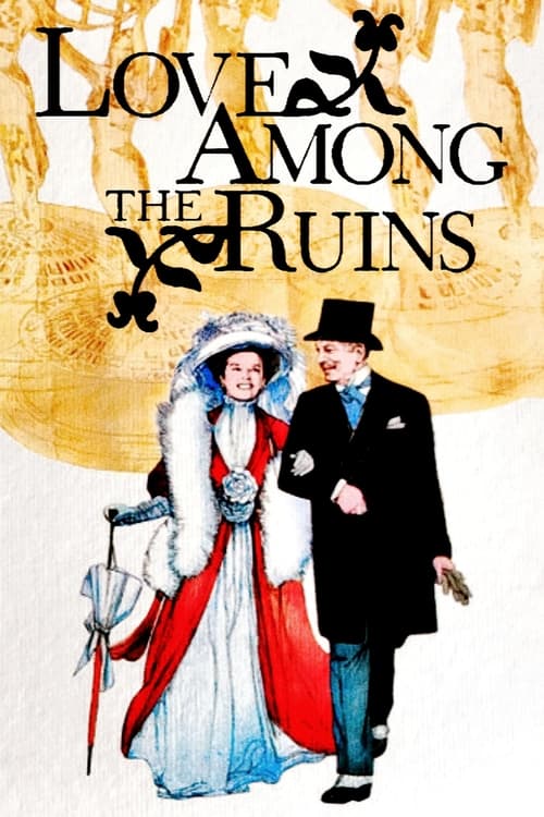 Poster for Love Among the Ruins