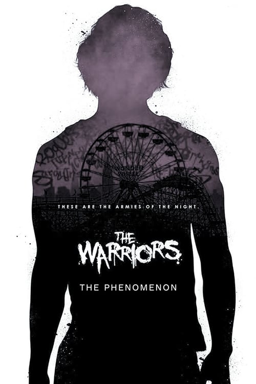 Poster for The Warriors: The Phenomenon