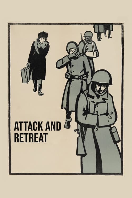Poster for Attack and Retreat
