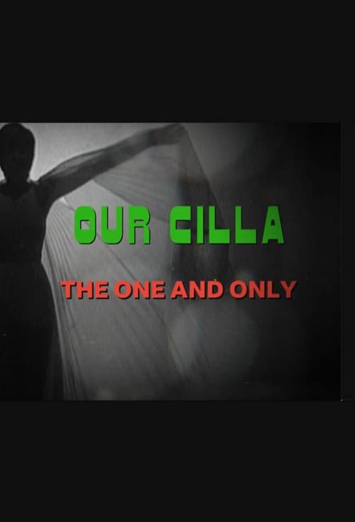 Poster for Our Cilla: The One and Only