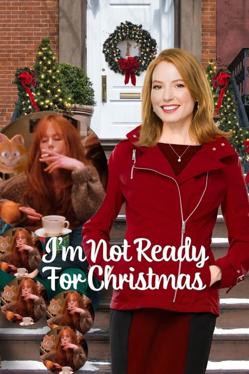 Poster for I'm Not Ready for Christmas