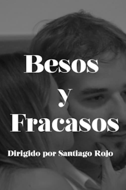 Poster for Besos y Fracasos