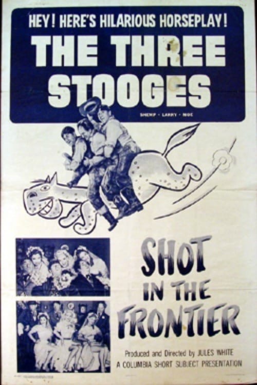 Poster for Shot in the Frontier