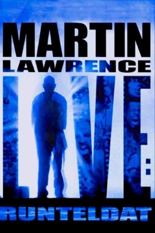 Poster for Martin Lawrence Live: Runteldat