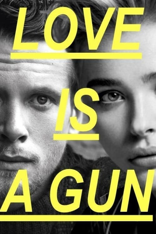 Poster for Love Is a Gun