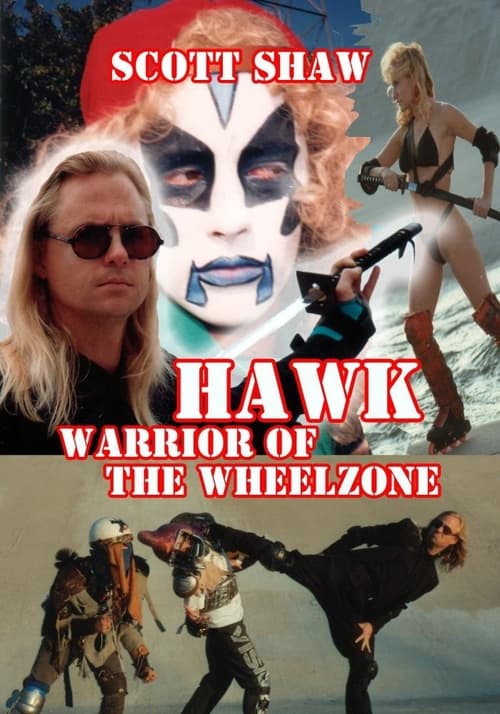 Poster for Hawk Warrior of the Wheelzone