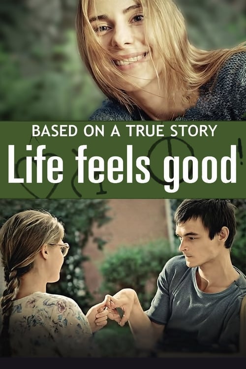 Poster for Life Feels Good
