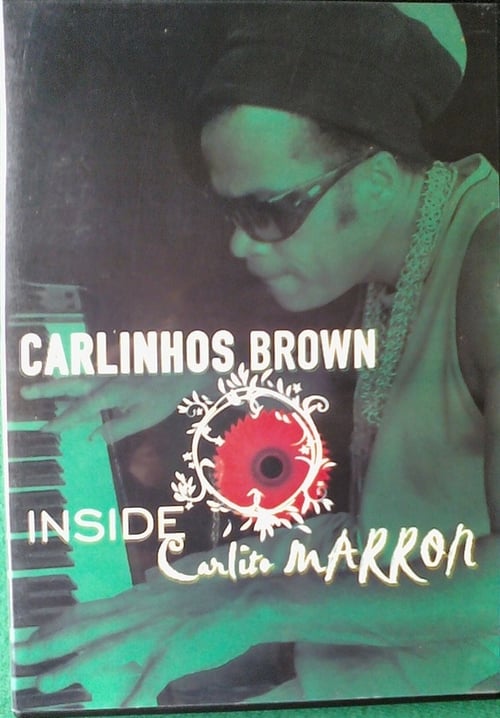 Poster for Carlinhos Brown ‎– Inside Carlito Marron